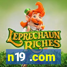 n19 .com